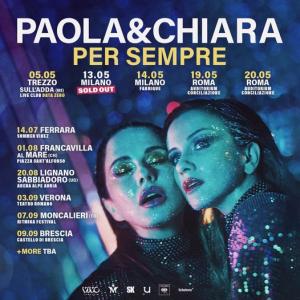 Biglietti Paola E Chiara - LIGNANO SABBIADORO, Arena Alpe Adria - 20 Agosto 2023