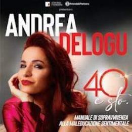 Biglietti Andrea Delogu  - ORVIETO, Andrea Delogu in 40 e sto - Sab, 18 Marzo 2023