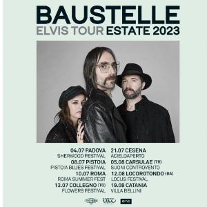 Biglietti Baustelle - ROMA, Baustelle ''Elvis Tour'' - Lun, 10 Luglio 2023