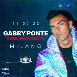 Biglietti Gabry Ponte - Gabry Ponte, MILANO - Sab, 11 Febbraio 2023