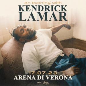 Biglietti Kendrick Lamar - Kendrick Lamar, VERONA - Lun, 17 Luglio 2023