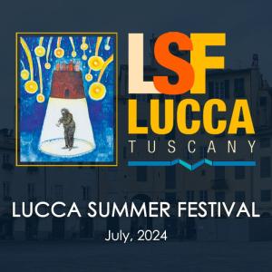 Biglietti Lucca Summer festival - LUCCA, Piazza Napoleone - 13 Luglio 2023
