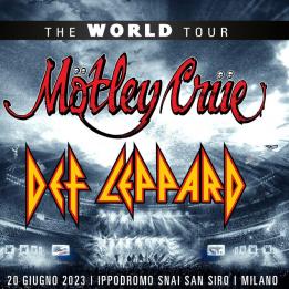 Biglietti Mötley Crüe and Def Leppard - Motley Crue and Def Leppard, MILANO - 20 Giugno 2023
