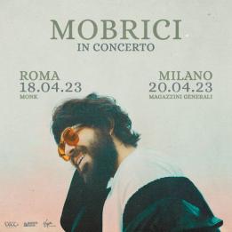 Biglietti Mobrici - MILANO, Magazzini Generali - Gio, 20 Aprile 2023