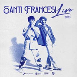 Biglietti Santi Francesi - SARZANA, Fortezza Firmafede - 18 Luglio 2023