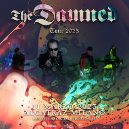 Biglietti The Damned - The Damned, MILANO - Sab, 11 Marzo 2023